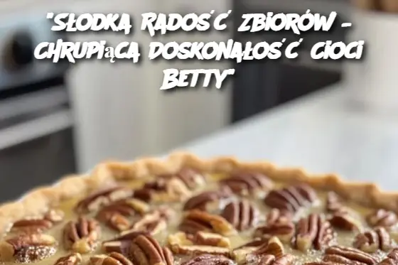 "Słodka Radość Zbiorów – Chrupiąca Doskonałość Cioci Betty"