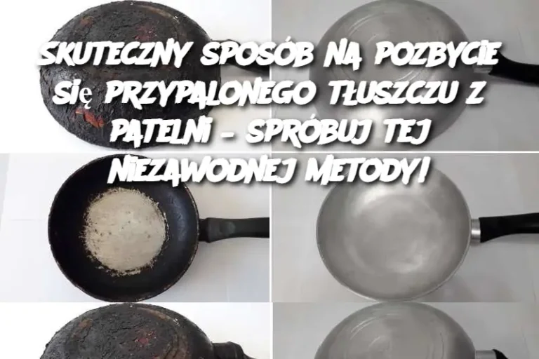 Skuteczny sposób na pozbycie się przypalonego tłuszczu z patelni – spróbuj tej niezawodnej metody!