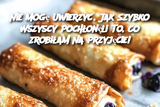 Nie Mogę Uwierzyć, Jak Szybko Wszyscy Pochłonęli To, Co Zrobiłam Na Przyjęcie!