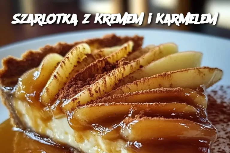 Szarlotka z Kremem i Karmelem