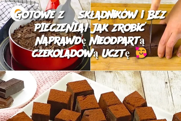 Gotowe z 3 Składników i BEZ PIECZENIA! Jak Zrobić Naprawdę Nieodpartą Czekoladową Ucztę 🥰