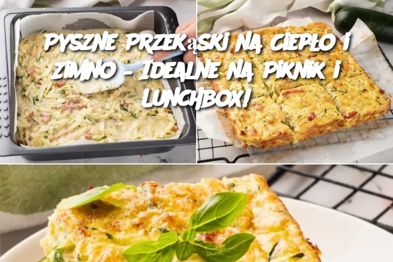 Pyszne Przekąski na Ciepło i Zimno – Idealne na Piknik i Lunchbox!