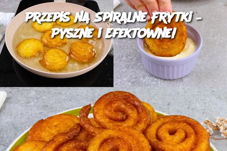 Przepis na Spiralne Frytki – Pyszne i Efektowne!