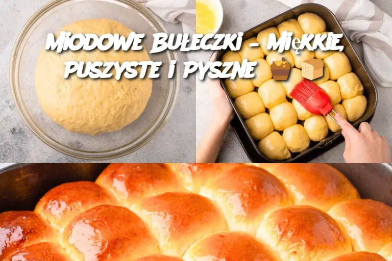 Miodowe Bułeczki – Miękkie, Puszyste i Pyszne 🍯🍞