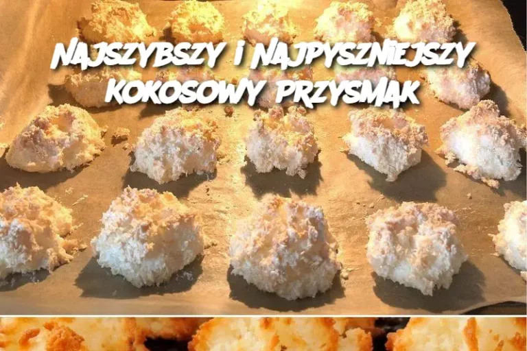 Najszybszy i Najpyszniejszy Kokosowy Przysmak