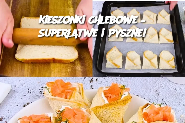 Kieszonki Chlebowe – Superłatwe i Pyszne!