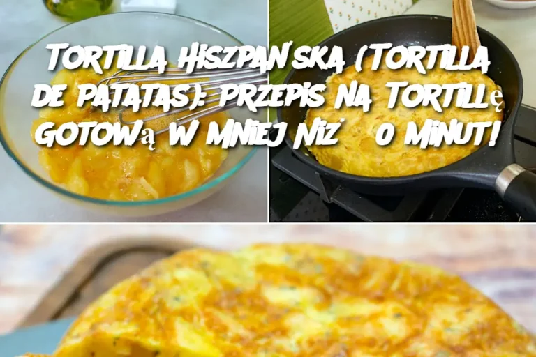 Tortilla Hiszpańska (Tortilla de Patatas): Przepis na Tortillę Gotową w Mniej Niż 30 Minut!