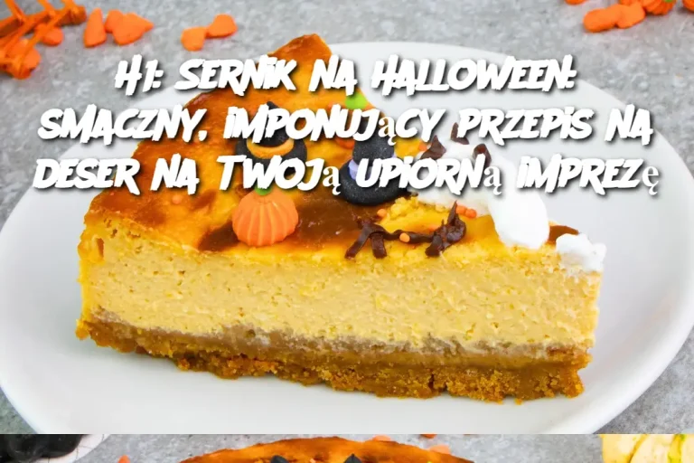 H1: Sernik na Halloween: smaczny, imponujący przepis na deser na Twoją upiorną imprezę