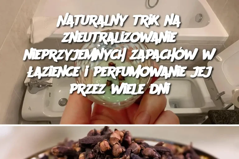 Naturalny trik na zneutralizowanie nieprzyjemnych zapachów w łazience i perfumowanie jej przez wiele dni