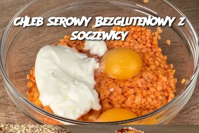 Chleb Serowy Bezglutenowy z Soczewicy