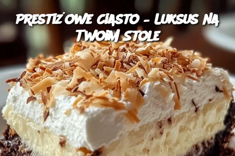 Prestiżowe Ciasto – Luksus na Twoim Stole