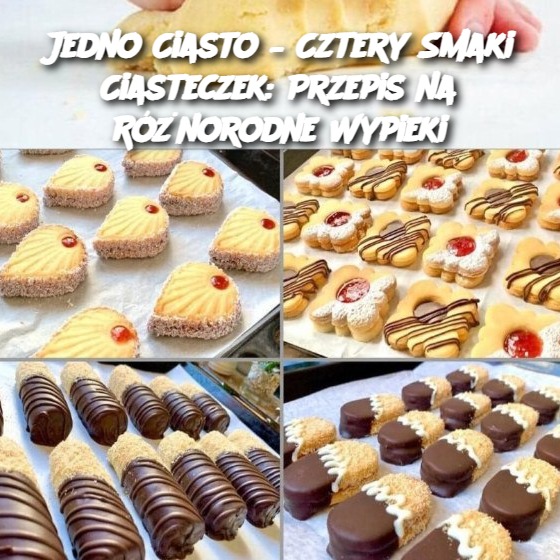 Jedno Ciasto – Cztery Smaki Ciasteczek: Przepis na Różnorodne Wypieki