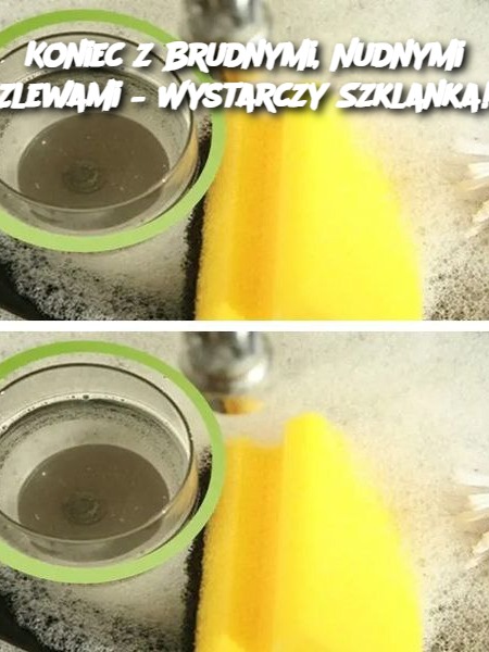 Koniec z Brudnymi, Nudnymi Zlewami – Wystarczy Szklanka!