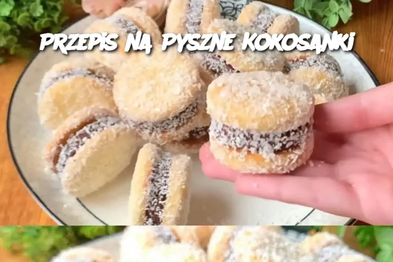 Przepis na Pyszne Kokosanki