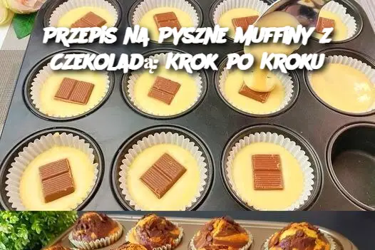 Przepis na Pyszne Muffiny z Czekoladą: Krok po Kroku