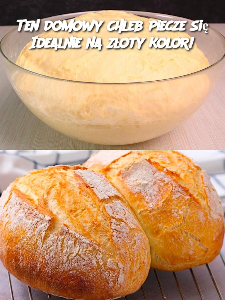 Ten Domowy Chleb Piecze Się Idealnie na Złoty Kolor!