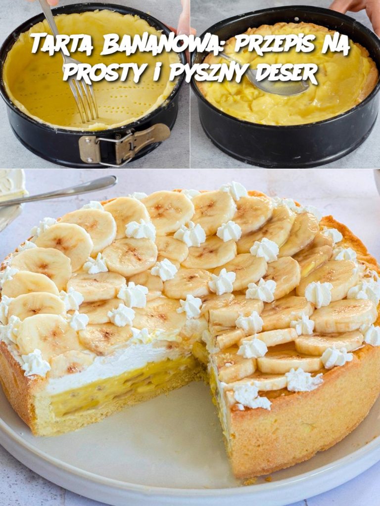 Tarta Bananowa: Przepis na Prosty i Pyszny Deser