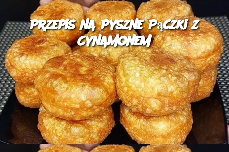 Przepis na Pyszne Pączki z Cynamonem