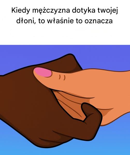 Oto dlaczego mężczyźni dotykają dłoni